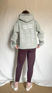 God Says You Are Hoodie Sweatshirt