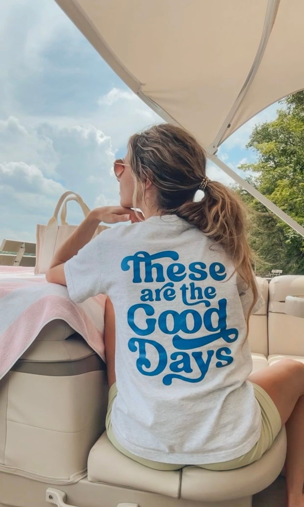 The Good Days Graphic Tee