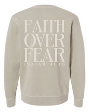 Faith Over Fear Crewneck Sweatshirt
