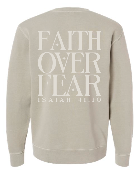 Faith Over Fear Crewneck Sweatshirt