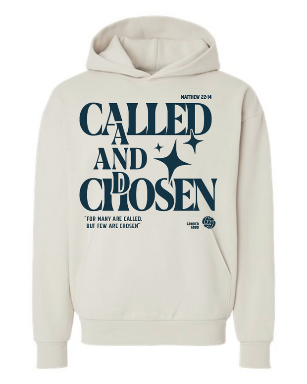 Called and Chosen Hoodie