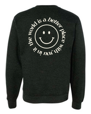 A Better Place Crewneck Sweatshirt
